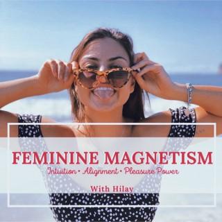 Feminine Magnetism Podcast