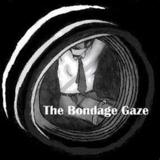 The Bondage Gaze