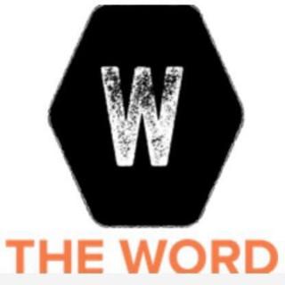 The Word Podcast