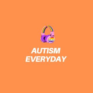 The Autism Everyday Podcast