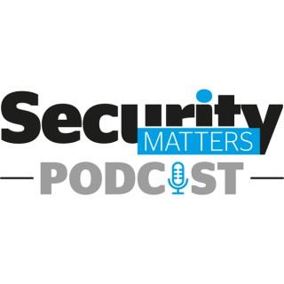 Security Matters Podcast