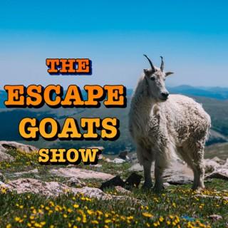 The Escape Goats Show