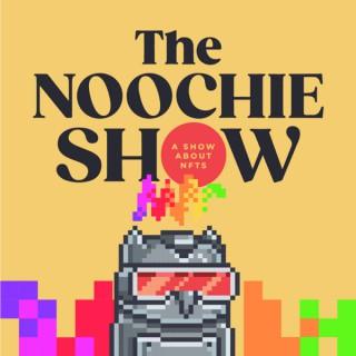 The Noochie Show