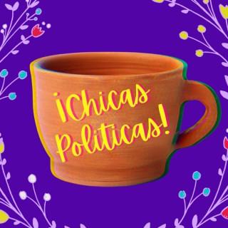Chicas Politicas Podcast