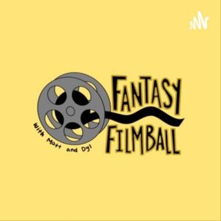Fantasy Filmball with Matt & Dyl