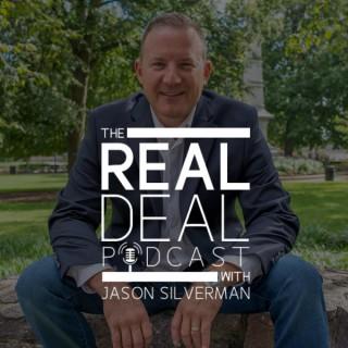 The Real Deal with Jason Silverman - Business & Life Hacks