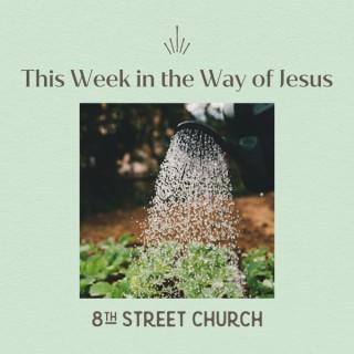 This Week in the Way of Jesus
