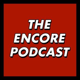 The Encore Podcast