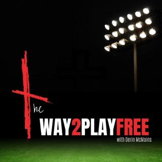 The Way 2 Play Free