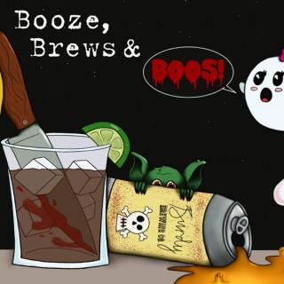 Booze Brews & Boos