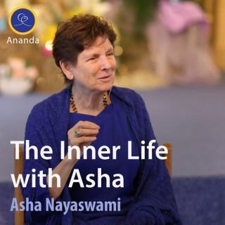 The Inner Life with Asha
