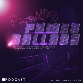 Powerlifting & Power Ballads Podcast