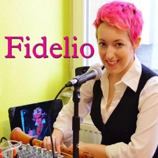 The Fidelio Podcast