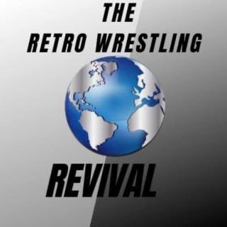 The Retro Wrestling Revival