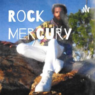 Rock Mercury
