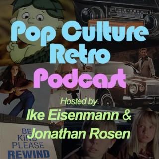 Pop Culture Retro Podcast