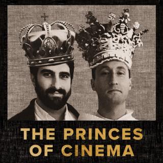 The Princes of Cinema