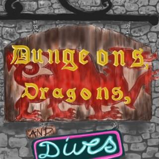 Dungeons, Dragons, and Dives