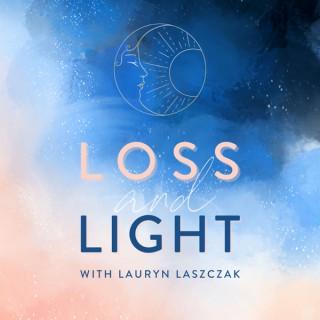 Loss & Light