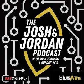 The Josh & Jordan Podcast