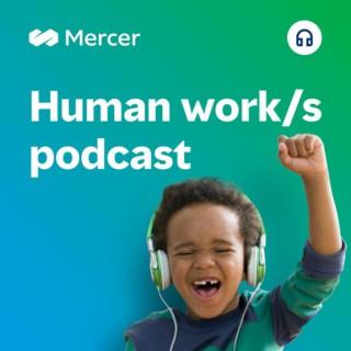 Human Work/s Podcast
