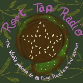 Root Tap Radio