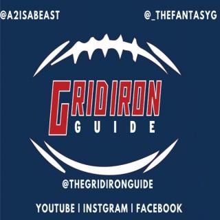 The Gridiron Guide
