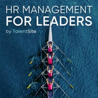 HR Management for Leaders