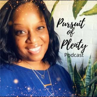 Pursuit of Plenty: Living Forward and Letting Go