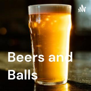 Beers and Balls