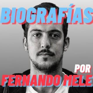 Biografías por Fernando Mele
