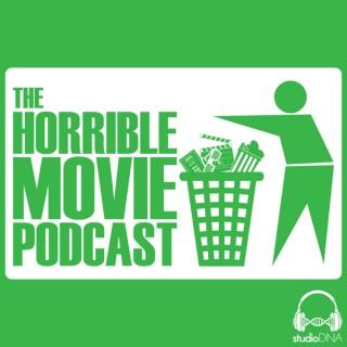 The Horrible Movie Podcast