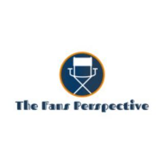 The Fan's Perspective Podcast