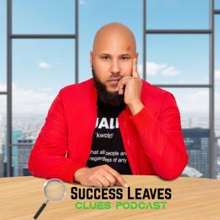 Success Leaves Clues Podcast