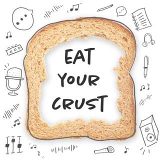 Eat Your Crust
