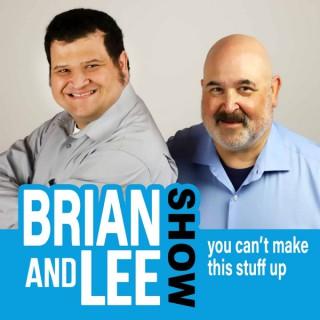 The Brian and Lee Show