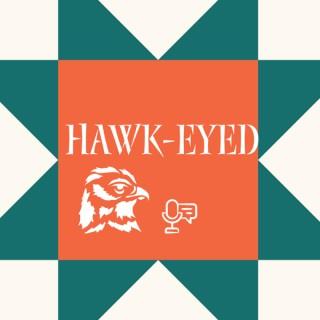 HAWK-EYED