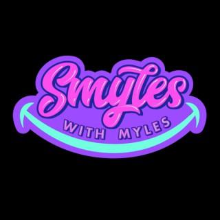 Smyles With Myles