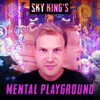 Sky King's Mental Playground: Polkadot, Kusama, Web3, NFTs