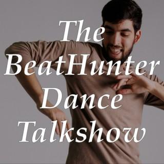 The BeatHunter Dance Talkshow