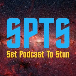 Set Podcast To Stun