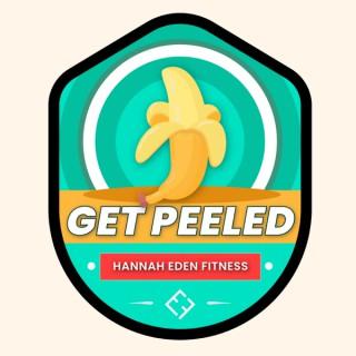 Get Peeled with Hannah Eden