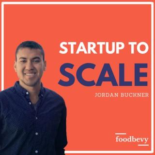 Startup To Scale