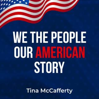 We The People, Our American Story