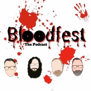 Bloodfest The Podcast