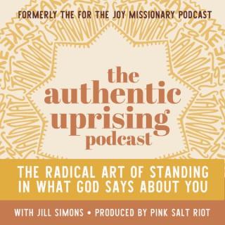 The Authentic Uprising Show