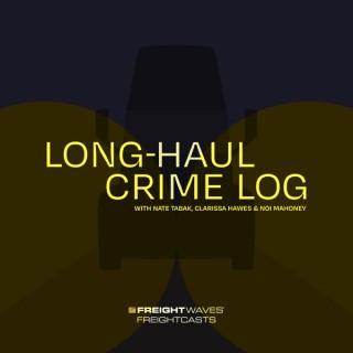 Long-Haul Crime Log