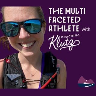 The Multifaceted Athlete with Coaching Klutz