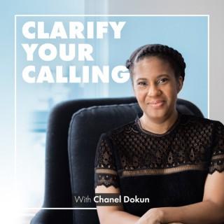 Clarify Your Calling