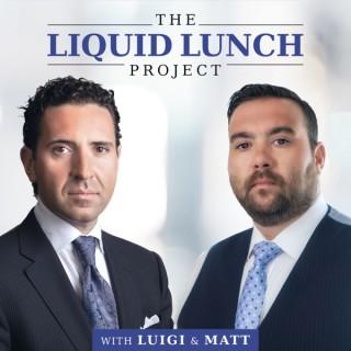The Liquid Lunch Project